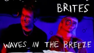 Brites - Waves in the Breeze