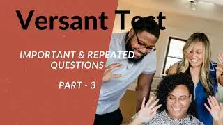 Versant Test Part - 3  | Sentence completion | Important and repeated questions