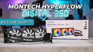 Best Budget 360mm AIO? | Montech Hyperflow Digital 360
