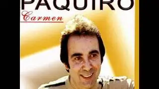 Paquiro: No te enamores.