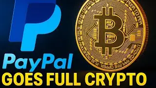 PayPal Goes Full Crypto 🚀 Crypto Payments Rise