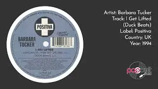 Barbara Tucker - I Get Lifted (Duck Beats)