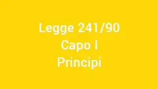 Legge 241/90 Capo I