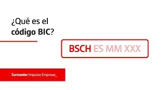 &iquest;Qu&eacute; es el c&oacute;digo BIC / Swift y para qu&eacute; sirve? | Santander