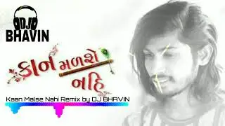 Kaan Malshe Nahi Remix (DJ BHAVIN)