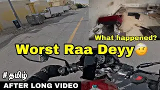 😰 One Of The Worst Days of My Life  😓 | Tamil Motovlog | Qatar | Pearlpet Rider