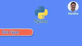 #15 Data Types | Python Tutorial for Beginners
