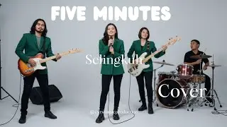 Five Minutes || Selingkuh || Cover