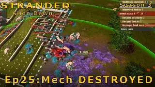 Stranded: Alien Dawn Military Outpost Ep25 Mechs in danger