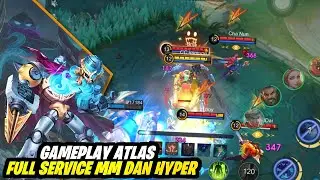 TUTORIAL ATLAS MONTAGE !! BUILD ATLAS !! ATLAS GAMEPLAY !! MOBILE LEGEND !! TANK IDAMAN.