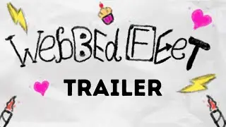 Webbed Feet | Trailer