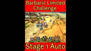 Barbarian Limited Challenge Stage 1 Auto #lordsmobile