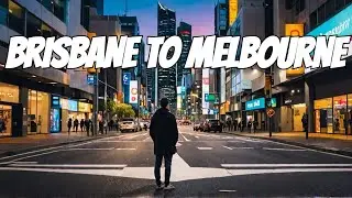 Road Trip from Brisbane to Melbourne