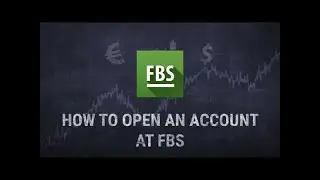 FBS Forex | How to open an account at FBS Europe