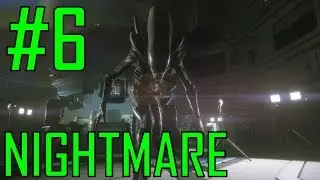 Alien: Isolation | Mission 6 | Nightmare Walkthrough