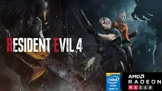 The SHOCKING Performance of Resident Evil 4 Remake on i3 4170+Rx 560