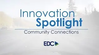 Innovation Spotlight: Community Connections