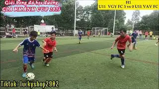 U11 VƯƠNG GIA YẾN FC vs U11 VAV FC