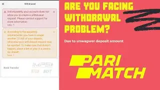 Parimatch Withdrawal problem  / How to unblock parimatch accoount  / parimatch 70% wager problem