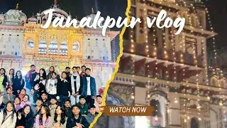 Day 1 vlog  janakpur kasto ramro 😱✌🏻full fun