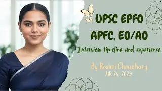 ✨ UPSC EPFO Interview Experience | My Timeline & Key Takeaways