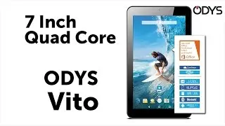 Tableta de 7 inch ODYS VITO - Prezentare ODYS.ro