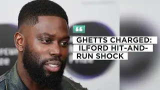 Ghetts (Justin Clarke-Samuel) has been charged after a hit-and-run in Ilford, 20-year-old man dead.