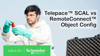 Telepace SCAL vs RemoteConnect Object Config | Schneider Electric Support
