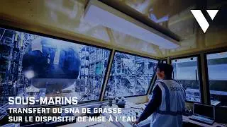 [#THROWBACK] Transfert du SNA De Grasse sur le dispositif de mise à l’eau (ENG SUB)
