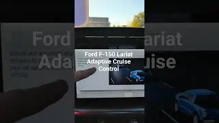 Адаптивный круиз-контроль Ford F-150 Lariat 2021 года #шорты