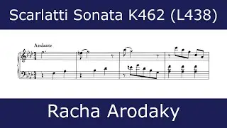The beauty of Scarlatti - Sonata in F minor K462 (Racha Arodaky)