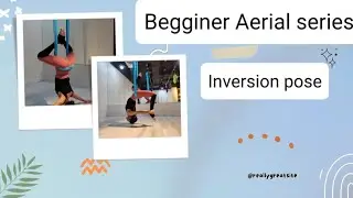 Aerial Yoga  Tutorial | inversion pose.