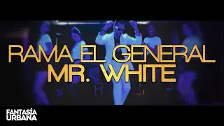 RAMA EL GENERAL - Mr. White