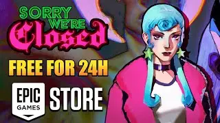 Sorry We're Closed - Gameplay
