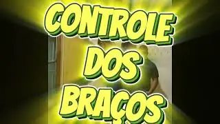 Controle dos Braços (Revisão)