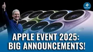 Apple 2025 Event: iPhone 17 Air, iPhone 17 Pro Max, Apple Watch Series 11, AirPods Pro 3 & iOS 26