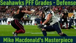 Pro Football Focus Seahawk Grades - Defense: A performance worthy of the NFC West and #1 seed