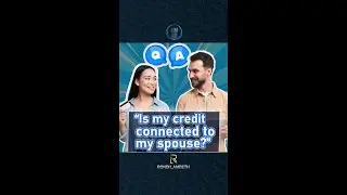 Is my credit report connected to my spouse? #ASKRONDI