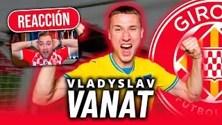 ASÍ JUEGA VLADYSLAV VANAT *Nuevo fichaje del Girona FC*