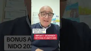 BONUS ASILO NIDO 2026 - DOMANDA - IMPORTI - LIMITE ISEE E NOVIT&Agrave; 