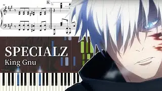 【ピアノ楽譜】SPECIALZ / King Gnu（上級）呪術廻戦 第2期 渋谷事変 OP jujutsukaisen