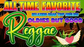Best Relaxing Reggae Mix 2026 ♫ Nonstop English Reggae Love Songs 2026 ♫ New Reggae Songs 2026