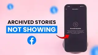 How To Fix Archived Stories Missing Or Not Working On Instagram