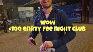 I will pay £100 just to come in 
