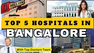 Best Hospitals In Bangalore | Top Hospitals in Bangalore | Baptist hospital Bangalore