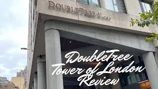 DoubleTree-Tower of London Review+Tips for Traveling to London #london #review #hotel