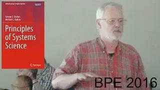 George Mobus | BPE 2016 | Applications of Systems Science to Economics