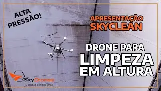 Apresentação do drone para limpeza em altura - SKYCLEAN