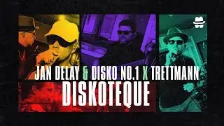 Trettmann X Jan Delay || DISKOTEQUE
