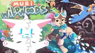 MURI WILD WOODS (EXCLUSIVE EARLY LOOK) DEMO & OTHER GAMES  (HANG OUT STREAM)